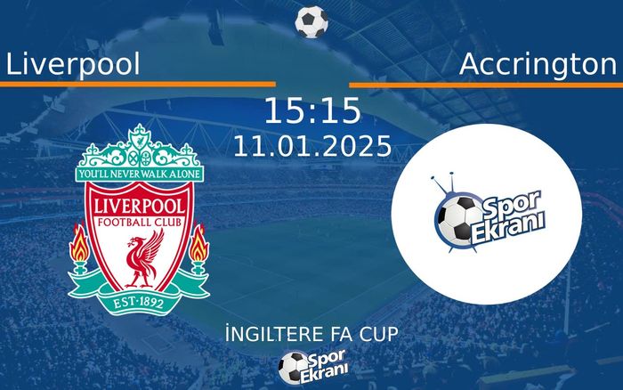 11 Ocak 2025 Liverpool vs Accrington maçı Hangi Kanalda Saat Kaçta Yayınlanacak? 11 Ocak 2025 Liverpool vs Accrington maçı Hangi Kanalda Saat Kaçta Yayınlanacak?