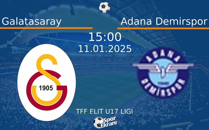 11 Ocak 2025 Galatasaray vs Adana Demirspor maçı Hangi Kanalda Saat Kaçta Yayınlanacak? 11 Ocak 2025 Galatasaray vs Adana Demirspor maçı Hangi Kanalda Saat Kaçta Yayınlanacak?