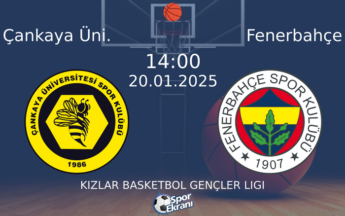20 Ocak 2025 Çankaya Üni. vs Fenerbahçe maçı Hangi Kanalda Saat Kaçta Yayınlanacak? 20 Ocak 2025 Çankaya Üni. vs Fenerbahçe maçı Hangi Kanalda Saat Kaçta Yayınlanacak?