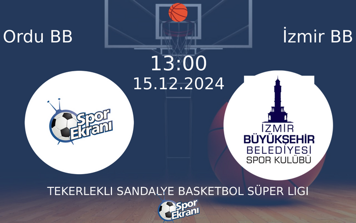 15 Aralık 2024 Ordu BB vs İzmir BB maçı Hangi Kanalda Saat Kaçta Yayınlanacak? 15 Aralık 2024 Ordu BB vs İzmir BB maçı Hangi Kanalda Saat Kaçta Yayınlanacak?