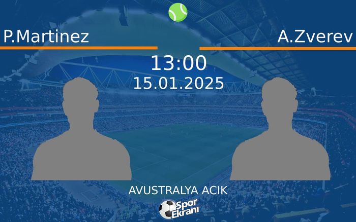15 Ocak 2025 P.Martinez vs A.Zverev maçı Hangi Kanalda Saat Kaçta Yayınlanacak? 15 Ocak 2025 P.Martinez vs A.Zverev maçı Hangi Kanalda Saat Kaçta Yayınlanacak?
