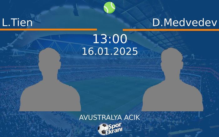 16 Ocak 2025 L.Tien vs D.Medvedev maçı Hangi Kanalda Saat Kaçta Yayınlanacak? 16 Ocak 2025 L.Tien vs D.Medvedev maçı Hangi Kanalda Saat Kaçta Yayınlanacak?