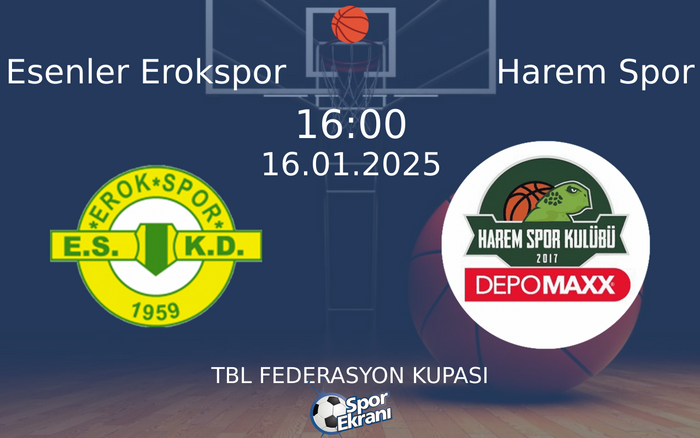 16 Ocak 2025 Esenler Erokspor vs Harem Spor maçı Hangi Kanalda Saat Kaçta Yayınlanacak? 16 Ocak 2025 Esenler Erokspor vs Harem Spor maçı Hangi Kanalda Saat Kaçta Yayınlanacak?