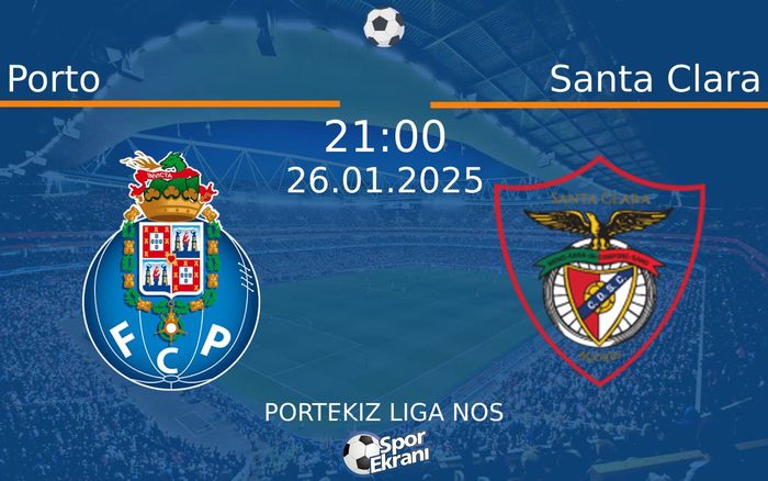 26 Ocak 2025 Porto vs Santa Clara maçı Hangi Kanalda Saat Kaçta Yayınlanacak? 26 Ocak 2025 Porto vs Santa Clara maçı Hangi Kanalda Saat Kaçta Yayınlanacak?