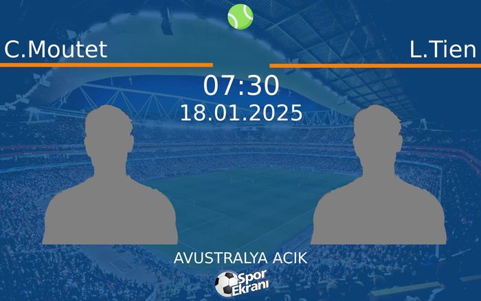 18 Ocak 2025 C.Moutet vs L.Tien maçı Hangi Kanalda Saat Kaçta Yayınlanacak? 18 Ocak 2025 C.Moutet vs L.Tien maçı Hangi Kanalda Saat Kaçta Yayınlanacak?