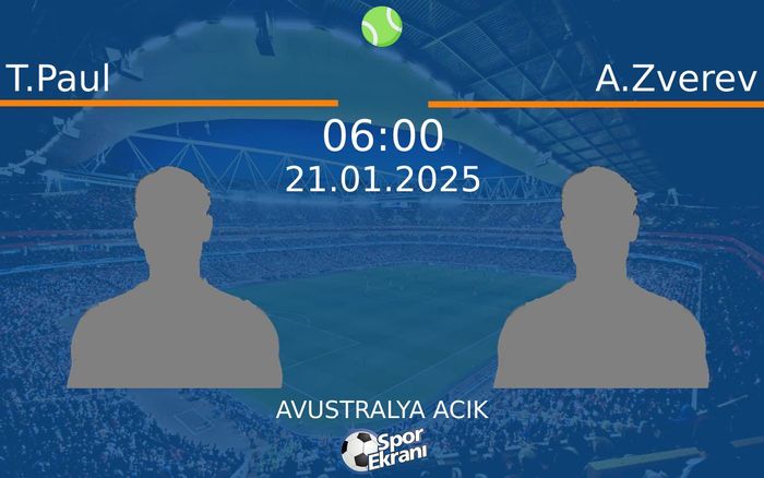 21 Ocak 2025 T.Paul vs A.Zverev maçı Hangi Kanalda Saat Kaçta Yayınlanacak? 21 Ocak 2025 T.Paul vs A.Zverev maçı Hangi Kanalda Saat Kaçta Yayınlanacak?