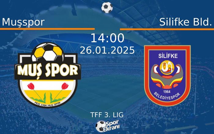 26 Ocak 2025 Muşspor vs Silifke Bld. maçı Hangi Kanalda Saat Kaçta Yayınlanacak? 26 Ocak 2025 Muşspor vs Silifke Bld. maçı Hangi Kanalda Saat Kaçta Yayınlanacak?