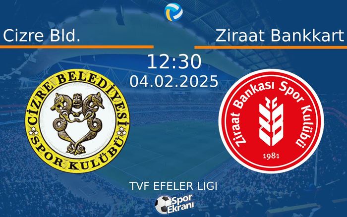 04 Şubat 2025 Cizre Bld. vs Ziraat Bankkart maçı Hangi Kanalda Saat Kaçta Yayınlanacak? 04 Şubat 2025 Cizre Bld. vs Ziraat Bankkart maçı Hangi Kanalda Saat Kaçta Yayınlanacak?