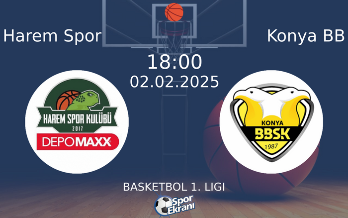 02 Şubat 2025 Harem Spor vs Konya BB maçı Hangi Kanalda Saat Kaçta Yayınlanacak? 02 Şubat 2025 Harem Spor vs Konya BB maçı Hangi Kanalda Saat Kaçta Yayınlanacak?