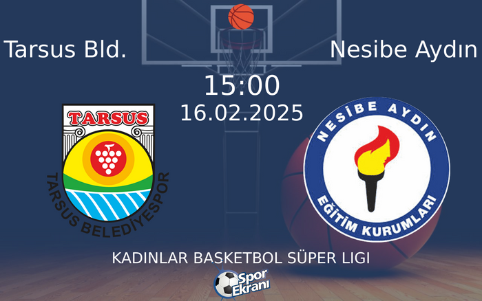16 Şubat 2025 Tarsus Bld. vs Nesibe Aydın maçı Hangi Kanalda Saat Kaçta Yayınlanacak? 16 Şubat 2025 Tarsus Bld. vs Nesibe Aydın maçı Hangi Kanalda Saat Kaçta Yayınlanacak?