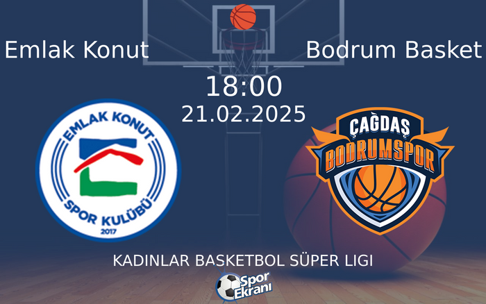 21 Şubat 2025 Emlak Konut vs Bodrum Basket maçı Hangi Kanalda Saat Kaçta Yayınlanacak? 21 Şubat 2025 Emlak Konut vs Bodrum Basket maçı Hangi Kanalda Saat Kaçta Yayınlanacak?