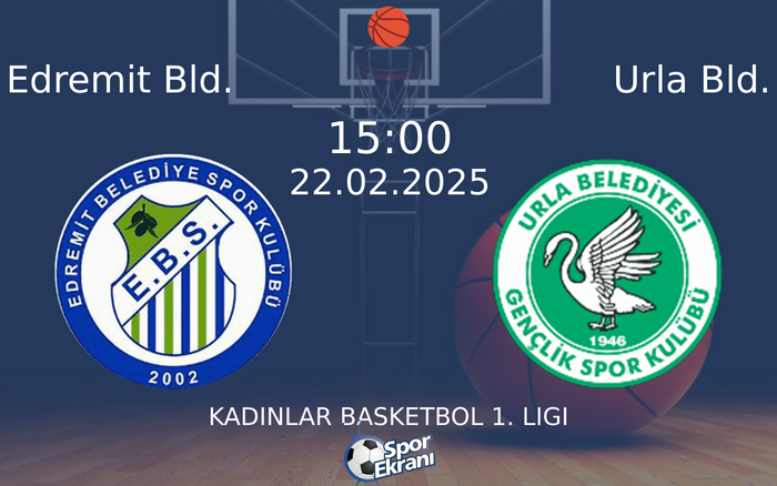 22 Şubat 2025 Edremit Bld. vs Urla Bld. maçı Hangi Kanalda Saat Kaçta Yayınlanacak? 22 Şubat 2025 Edremit Bld. vs Urla Bld. maçı Hangi Kanalda Saat Kaçta Yayınlanacak?