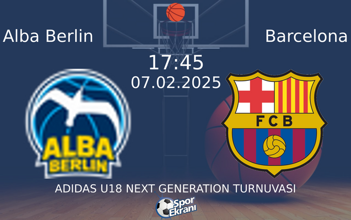 07 Şubat 2025 Alba Berlin vs Barcelona maçı Hangi Kanalda Saat Kaçta Yayınlanacak? 07 Şubat 2025 Alba Berlin vs Barcelona maçı Hangi Kanalda Saat Kaçta Yayınlanacak?