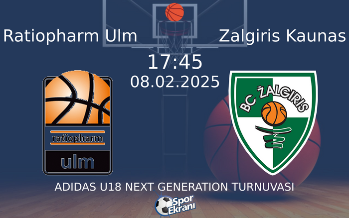 08 Şubat 2025 Ratiopharm Ulm vs Zalgiris Kaunas maçı Hangi Kanalda Saat Kaçta Yayınlanacak? 08 Şubat 2025 Ratiopharm Ulm vs Zalgiris Kaunas maçı Hangi Kanalda Saat Kaçta Yayınlanacak?