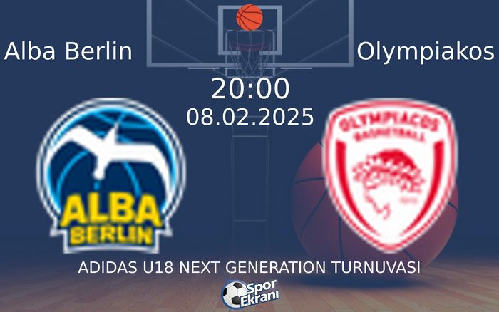 08 Şubat 2025 Alba Berlin vs Olympiakos maçı Hangi Kanalda Saat Kaçta Yayınlanacak? 08 Şubat 2025 Alba Berlin vs Olympiakos maçı Hangi Kanalda Saat Kaçta Yayınlanacak?