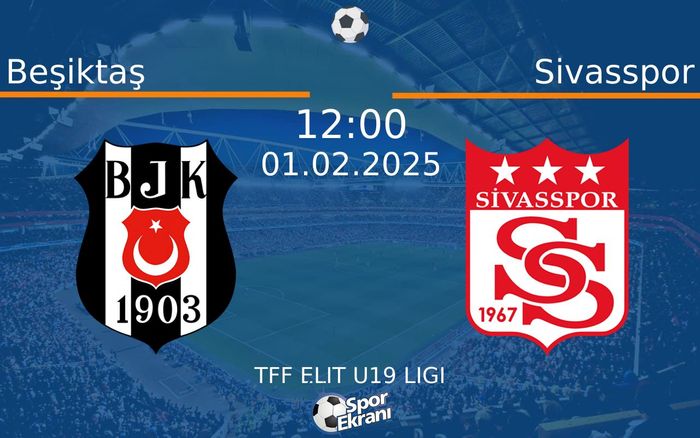 01 Şubat 2025 Beşiktaş vs Sivasspor maçı Hangi Kanalda Saat Kaçta Yayınlanacak? 01 Şubat 2025 Beşiktaş vs Sivasspor maçı Hangi Kanalda Saat Kaçta Yayınlanacak?