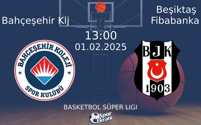 01 Şubat 2025 Bahçeşehir Klj vs Beşiktaş Fibabanka maçı Hangi Kanalda Saat Kaçta Yayınlanacak? 01 Şubat 2025 Bahçeşehir Klj vs Beşiktaş Fibabanka maçı Hangi Kanalda Saat Kaçta Yayınlanacak?
