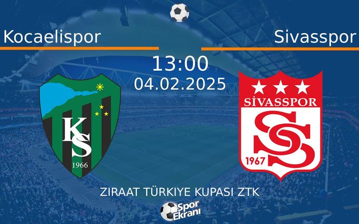04 Şubat 2025 Kocaelispor vs Sivasspor maçı Hangi Kanalda Saat Kaçta Yayınlanacak? 04 Şubat 2025 Kocaelispor vs Sivasspor maçı Hangi Kanalda Saat Kaçta Yayınlanacak?