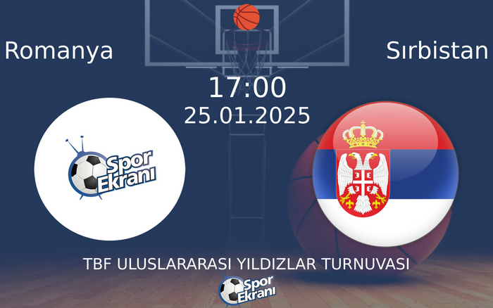 25 Ocak 2025 Romanya vs Sırbistan maçı Hangi Kanalda Saat Kaçta Yayınlanacak? 25 Ocak 2025 Romanya vs Sırbistan maçı Hangi Kanalda Saat Kaçta Yayınlanacak?