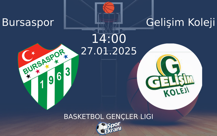 27 Ocak 2025 Bursaspor vs Gelişim Koleji maçı Hangi Kanalda Saat Kaçta Yayınlanacak? 27 Ocak 2025 Bursaspor vs Gelişim Koleji maçı Hangi Kanalda Saat Kaçta Yayınlanacak?