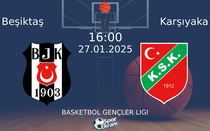 27 Ocak 2025 Beşiktaş vs Karşıyaka maçı Hangi Kanalda Saat Kaçta Yayınlanacak? 27 Ocak 2025 Beşiktaş vs Karşıyaka maçı Hangi Kanalda Saat Kaçta Yayınlanacak?