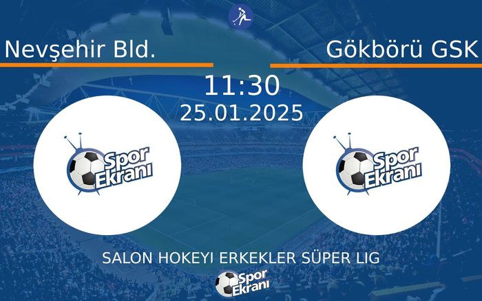 25 Ocak 2025 Nevşehir Bld. vs Gökbörü GSK maçı Hangi Kanalda Saat Kaçta Yayınlanacak? 25 Ocak 2025 Nevşehir Bld. vs Gökbörü GSK maçı Hangi Kanalda Saat Kaçta Yayınlanacak?