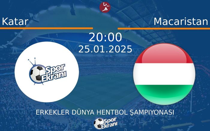 25 Ocak 2025 Katar vs Macaristan maçı Hangi Kanalda Saat Kaçta Yayınlanacak? 25 Ocak 2025 Katar vs Macaristan maçı Hangi Kanalda Saat Kaçta Yayınlanacak?