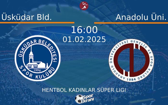 01 Şubat 2025 Üsküdar Bld. vs Anadolu Üni. maçı Hangi Kanalda Saat Kaçta Yayınlanacak? 01 Şubat 2025 Üsküdar Bld. vs Anadolu Üni. maçı Hangi Kanalda Saat Kaçta Yayınlanacak?