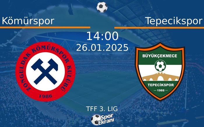 26 Ocak 2025 Kömürspor vs Tepecikspor maçı Hangi Kanalda Saat Kaçta Yayınlanacak? 26 Ocak 2025 Kömürspor vs Tepecikspor maçı Hangi Kanalda Saat Kaçta Yayınlanacak?