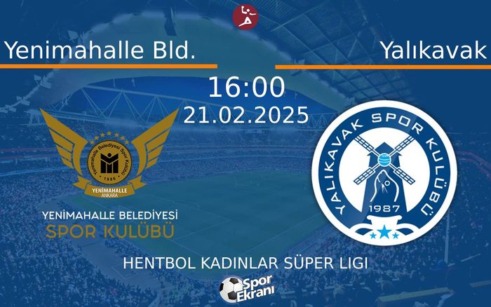 21 Şubat 2025 Yenimahalle Bld. vs Yalıkavak maçı Hangi Kanalda Saat Kaçta Yayınlanacak? 21 Şubat 2025 Yenimahalle Bld. vs Yalıkavak maçı Hangi Kanalda Saat Kaçta Yayınlanacak?
