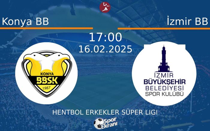 16 Şubat 2025 Konya BB vs İzmir BB maçı Hangi Kanalda Saat Kaçta Yayınlanacak? 16 Şubat 2025 Konya BB vs İzmir BB maçı Hangi Kanalda Saat Kaçta Yayınlanacak?