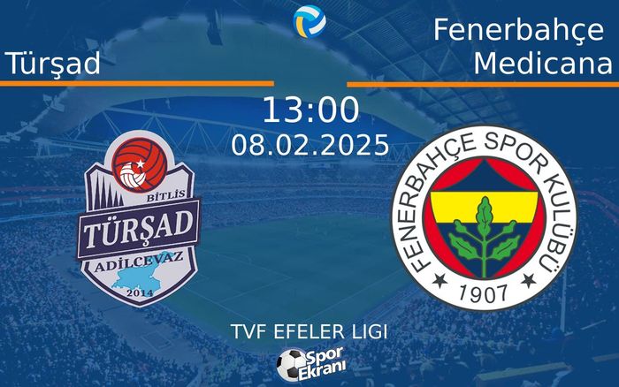 08 Şubat 2025 Türşad vs Fenerbahçe Medicana maçı Hangi Kanalda Saat Kaçta Yayınlanacak? 08 Şubat 2025 Türşad vs Fenerbahçe Medicana maçı Hangi Kanalda Saat Kaçta Yayınlanacak?