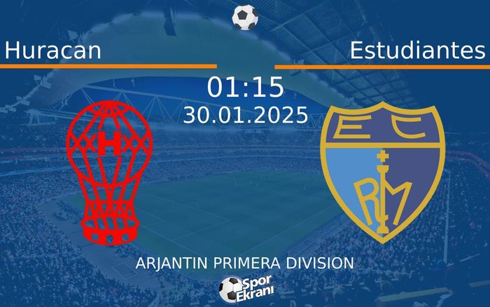 30 Ocak 2025 Huracan vs Estudiantes maçı Hangi Kanalda Saat Kaçta Yayınlanacak? 30 Ocak 2025 Huracan vs Estudiantes maçı Hangi Kanalda Saat Kaçta Yayınlanacak?
