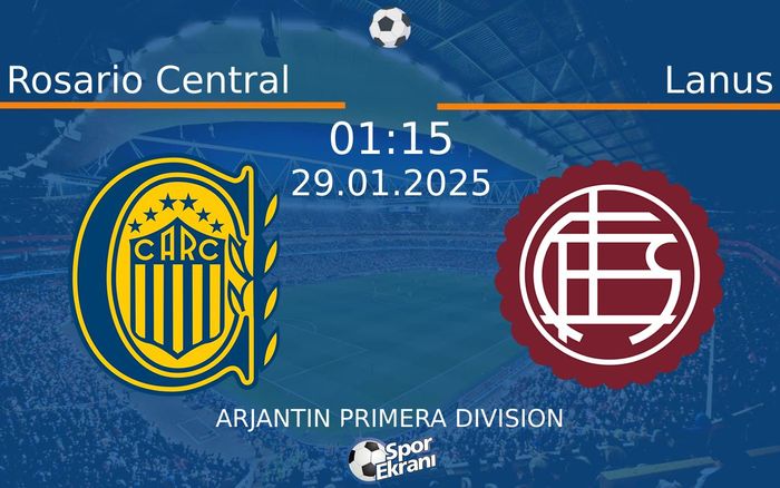 29 Ocak 2025 Rosario Central vs Lanus maçı Hangi Kanalda Saat Kaçta Yayınlanacak? 29 Ocak 2025 Rosario Central vs Lanus maçı Hangi Kanalda Saat Kaçta Yayınlanacak?