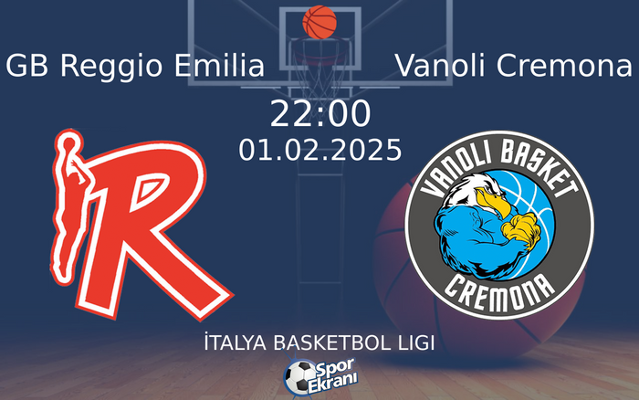 01 Şubat 2025 GB Reggio Emilia vs Vanoli Cremona maçı Hangi Kanalda Saat Kaçta Yayınlanacak? 01 Şubat 2025 GB Reggio Emilia vs Vanoli Cremona maçı Hangi Kanalda Saat Kaçta Yayınlanacak?