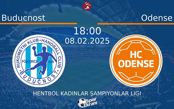 08 Şubat 2025 Buducnost vs Odense maçı Hangi Kanalda Saat Kaçta Yayınlanacak? 08 Şubat 2025 Buducnost vs Odense maçı Hangi Kanalda Saat Kaçta Yayınlanacak?