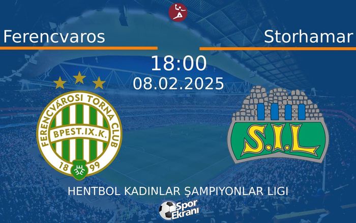 08 Şubat 2025 Ferencvaros vs Storhamar maçı Hangi Kanalda Saat Kaçta Yayınlanacak? 08 Şubat 2025 Ferencvaros vs Storhamar maçı Hangi Kanalda Saat Kaçta Yayınlanacak?
