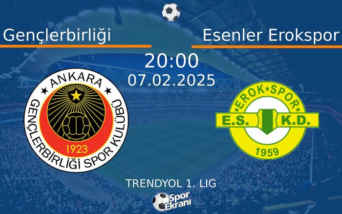 07 Şubat 2025 Gençlerbirliği vs Esenler Erokspor maçı Hangi Kanalda Saat Kaçta Yayınlanacak? 07 Şubat 2025 Gençlerbirliği vs Esenler Erokspor maçı Hangi Kanalda Saat Kaçta Yayınlanacak?