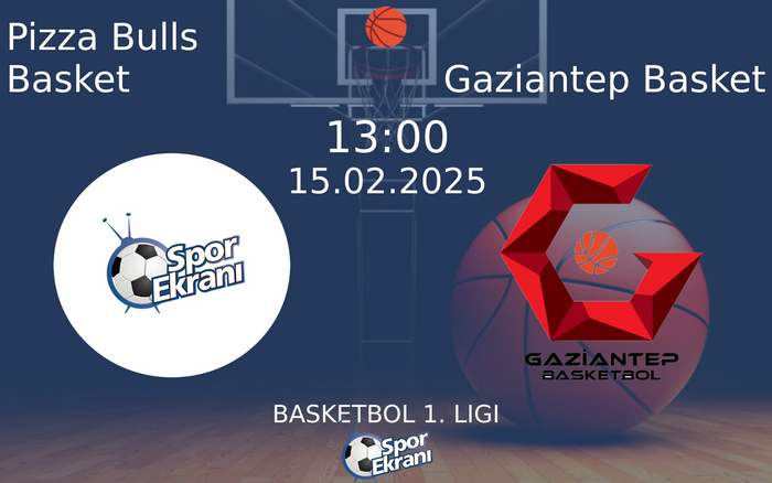 15 Şubat 2025 Pizza Bulls Basket vs Gaziantep Basket maçı Hangi Kanalda Saat Kaçta Yayınlanacak? 15 Şubat 2025 Pizza Bulls Basket vs Gaziantep Basket maçı Hangi Kanalda Saat Kaçta Yayınlanacak?