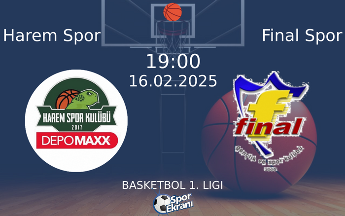 16 Şubat 2025 Harem Spor vs Final Spor maçı Hangi Kanalda Saat Kaçta Yayınlanacak? 16 Şubat 2025 Harem Spor vs Final Spor maçı Hangi Kanalda Saat Kaçta Yayınlanacak?