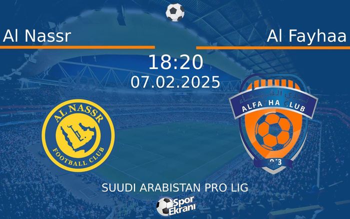 07 Şubat 2025 Al Nassr vs Al Fayhaa maçı Hangi Kanalda Saat Kaçta Yayınlanacak? 07 Şubat 2025 Al Nassr vs Al Fayhaa maçı Hangi Kanalda Saat Kaçta Yayınlanacak?
