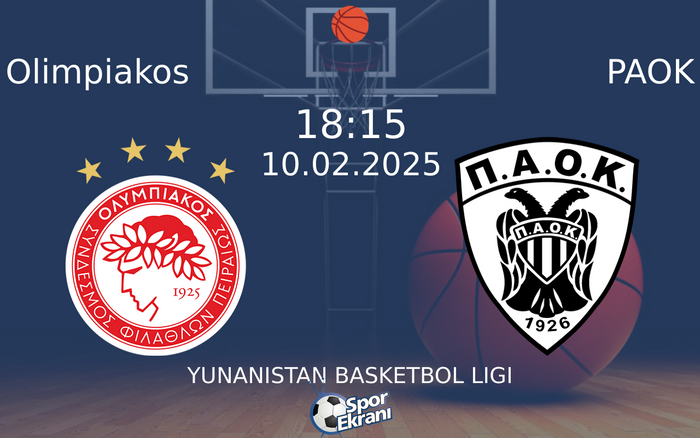 10 Şubat 2025 Olimpiakos vs PAOK maçı Hangi Kanalda Saat Kaçta Yayınlanacak? 10 Şubat 2025 Olimpiakos vs PAOK maçı Hangi Kanalda Saat Kaçta Yayınlanacak?