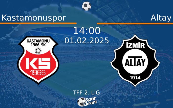 01 Şubat 2025 Kastamonuspor vs Altay maçı Hangi Kanalda Saat Kaçta Yayınlanacak? 01 Şubat 2025 Kastamonuspor vs Altay maçı Hangi Kanalda Saat Kaçta Yayınlanacak?