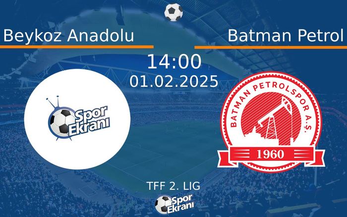 01 Şubat 2025 Beykoz Anadolu vs Batman Petrol maçı Hangi Kanalda Saat Kaçta Yayınlanacak? 01 Şubat 2025 Beykoz Anadolu vs Batman Petrol maçı Hangi Kanalda Saat Kaçta Yayınlanacak?