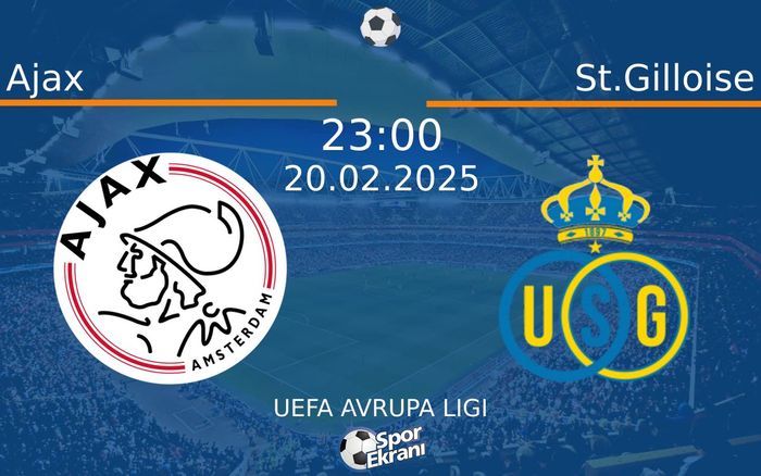 20 Şubat 2025 Ajax vs St.Gilloise maçı Hangi Kanalda Saat Kaçta Yayınlanacak? 20 Şubat 2025 Ajax vs St.Gilloise maçı Hangi Kanalda Saat Kaçta Yayınlanacak?