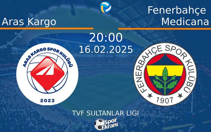 16 Şubat 2025 Aras Kargo vs Fenerbahçe Medicana maçı Hangi Kanalda Saat Kaçta Yayınlanacak? 16 Şubat 2025 Aras Kargo vs Fenerbahçe Medicana maçı Hangi Kanalda Saat Kaçta Yayınlanacak?