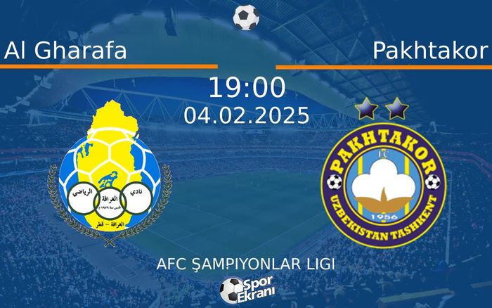 04 Şubat 2025 Al Gharafa vs Pakhtakor maçı Hangi Kanalda Saat Kaçta Yayınlanacak? 04 Şubat 2025 Al Gharafa vs Pakhtakor maçı Hangi Kanalda Saat Kaçta Yayınlanacak?