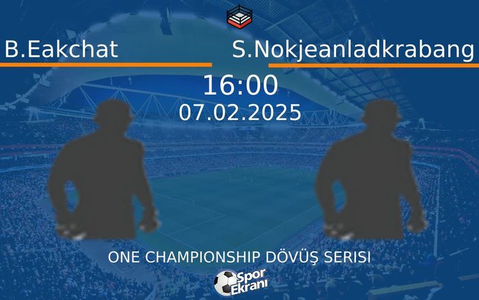 07 Şubat 2025 B.Eakchat vs S.Nokjeanladkrabang maçı Hangi Kanalda Saat Kaçta Yayınlanacak? 07 Şubat 2025 B.Eakchat vs S.Nokjeanladkrabang maçı Hangi Kanalda Saat Kaçta Yayınlanacak?