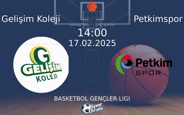 17 Şubat 2025 Gelişim Koleji vs Petkimspor maçı Hangi Kanalda Saat Kaçta Yayınlanacak? 17 Şubat 2025 Gelişim Koleji vs Petkimspor maçı Hangi Kanalda Saat Kaçta Yayınlanacak?