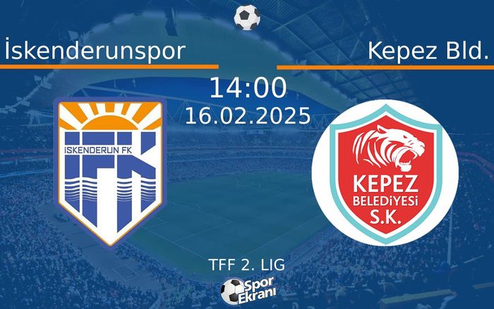16 Şubat 2025 İskenderunspor vs Kepez Bld. maçı Hangi Kanalda Saat Kaçta Yayınlanacak? 16 Şubat 2025 İskenderunspor vs Kepez Bld. maçı Hangi Kanalda Saat Kaçta Yayınlanacak?